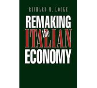 Remaking the Italian Economy