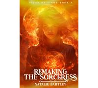 Remaking the Sorceress: Medea's Redemption: 1