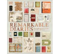 Remarkable Diaries (Copertina rigida) DK History Changers