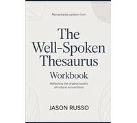 Remarkable pattern from the well-spoken thesaurus: Aligned with the original book’s stylistic pattern