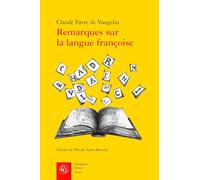 Remarques Sur La Langue Francoise