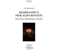 Rembrandt e Pier Aldo Rovatti. Pittura, metafora, cecità