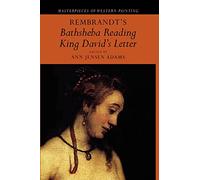 Rembrandt's Bathsheba Reading King David's Letter
