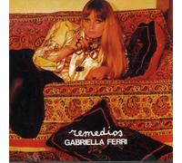 Remedios by Gabriella Ferri (2004-03-06)