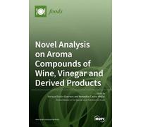 Remedios Castro-M Novel Analysis on Aroma Compounds of Wine, (Copertina rigida)
