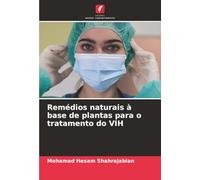 Remédios naturais à base de plantas para o tratamento do VIH