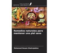 Remedios naturales para mantener una piel sana
