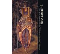 Remedios Varo: On Homo rodans and Other Writings