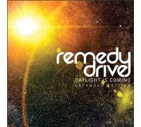 Remedy Drive - Daylight Is Coming