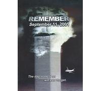 Remember - September 11, 2001