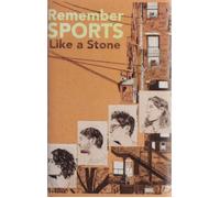 REMEMBER SPORTS - Like A Stone [CASSETTE]