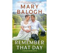 Mary Balogh Remember That Day (Tascabile) Ravenswood Novel