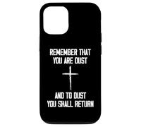 Remember That You Are Dust And To Dust You Shall Return Custodia per iPhone 12/12 Pro