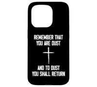 Remember That You Are Dust And To Dust You Shall Return Custodia per iPhone 15 Pro
