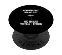 Remember That You Are Dust And To Dust You Shall Return PopSockets PopGrip Adesivo