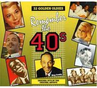 Remember the 40s - Remember the 40s