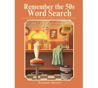 Remember the 50s Word Search for Senior Women: Large Print Nostalgic Puzzles to Relax, Reminisce & Sharpen the Mind - A Perfect Gift for Mom or Grandma