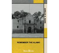 Remember the Alamo
