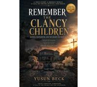 Remember the Clancy Children: Justice, Postpartum, and the Hearts We Must Guard