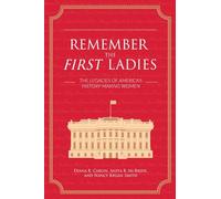 Diana B. Carlin Anita B. McBride Nancy Kegan S Remember the First La (Tascabile)
