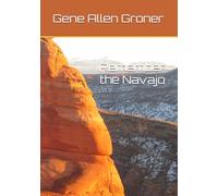 Remember the Navajo