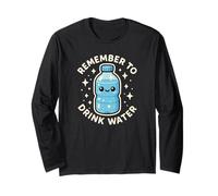 Remember to Drink Water Carino Acqua Divertente Umorismo Maglia a Manica