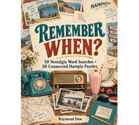 Remember When?: 50 Nostalgia Word Searches + 50 Connected Hampio Puzzles