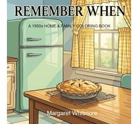 Remember When: A 1950s Memory Care Coloring Book for Seniors with Dementia: Large Print Nostalgic Designs for Alzheimer's Activities | Bold & Easy Style for Adults & Elderly