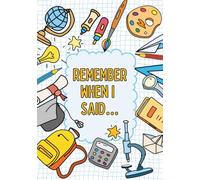 Remember When I Said