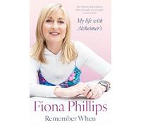 Remember When: My life with Alzheimer's