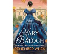 Remember When : The passionately romantic new second-chance Regency romance in the Ravenswood series