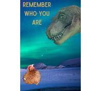 Remember Who You Are: Funny Notebook. It Will Amuse Everyone.