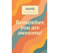 Remember you are awsome, Notebook, Composition book, Gift