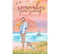 Remember You Young: A Small Town, Southern, Coastal Romance