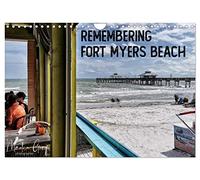 Remembering Fort Myers Beach (Wandkalender 2026 DIN A4 quer), CALVENDO Monatskalender: Remembering Fort Myers Beach