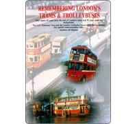Remembering London's Trams and Trolleybuses