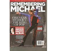 Remembering Michael Magazine (One Year without the King Of Pop Michael Jackson, June 2010)