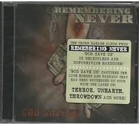 Remembering Never - God Save Us