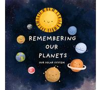 Remembering our Planets