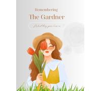 Remembering The Gardner: What the Grew Lives On