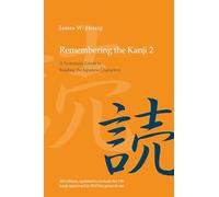 James W. Heisig Remembering the Kanji 2 (Tascabile)