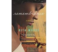 Remembrance: Four Women, One Powerful Legacy... Their Gifts Will Shape the World