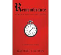 Remembrance: Stories of a Boy and His Country