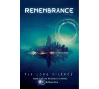 Remembrance: The Long Silence: 1
