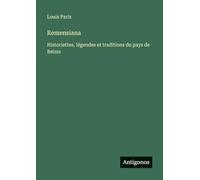 Remensiana: Historiettes, légendes et traditions du pays de Reims