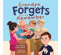 Remesh Ram Teresa B Grandpa Forgets, But We Remember: Teaching Young (Tascabile)