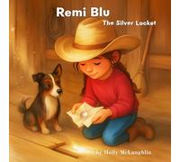 Remi Blu: The Silver Locket