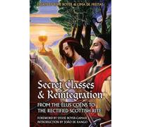 Rémi Boyer Lima de Freitas Secret Classes & Reintegration (Tascabile)