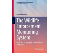 Remi Chandran The Wildlife Enforcement Monitoring System (Copertina rigida)
