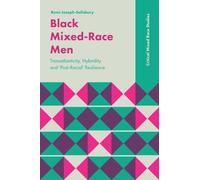 Remi Joseph-Salisbury Black Mixed-Race Men (Tascabile)